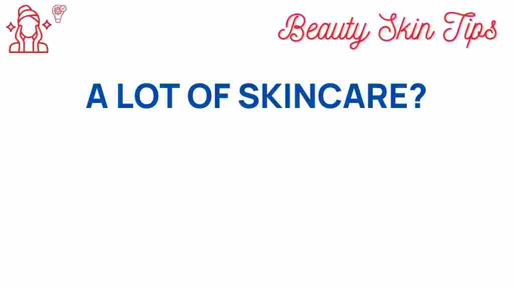 skincare-secret-behind-excessive