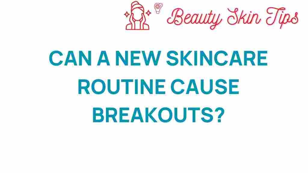 skincare-routine-breakouts