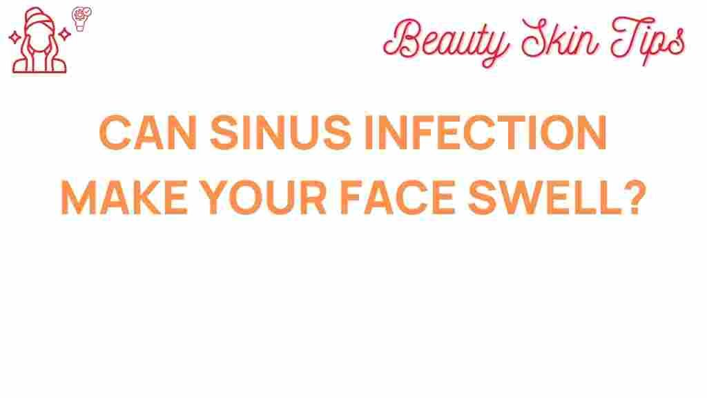 sinus-infection-facial-swelling