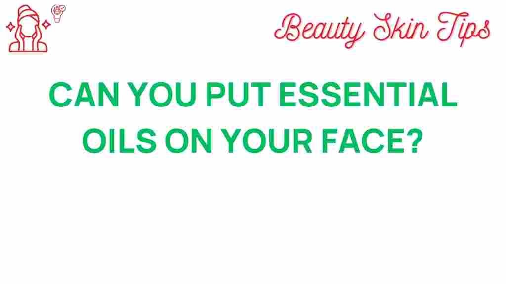 essential-oils-on-your-face