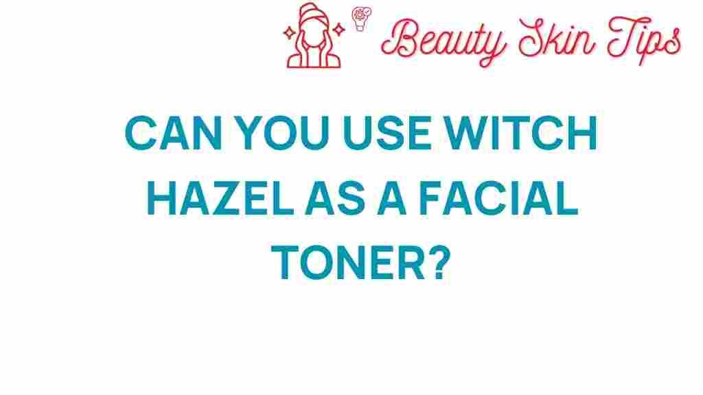 witch-hazel-facial-toner