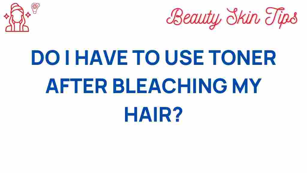 toner-after-bleaching-hair