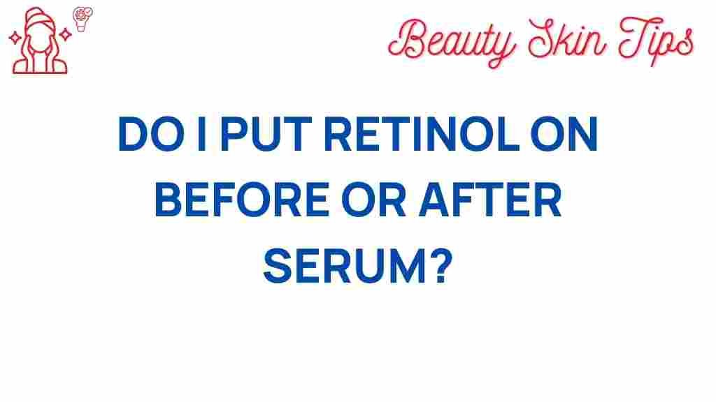 retinol-application-timing