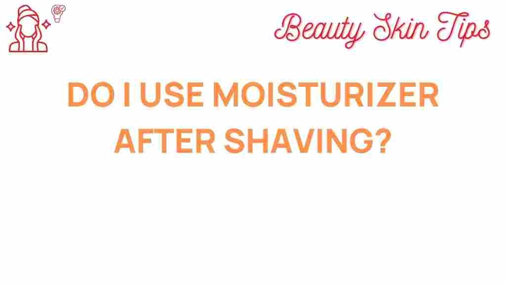 moisturizer-after-shaving
