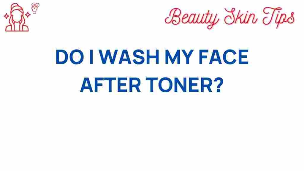 toner-wash-face-should