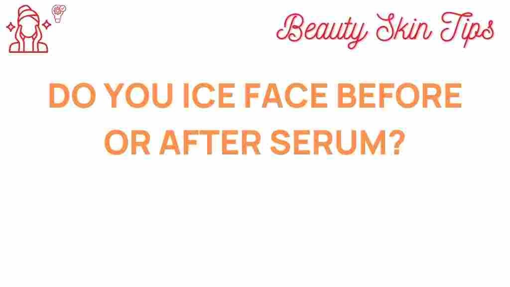 ice-face-serum-application