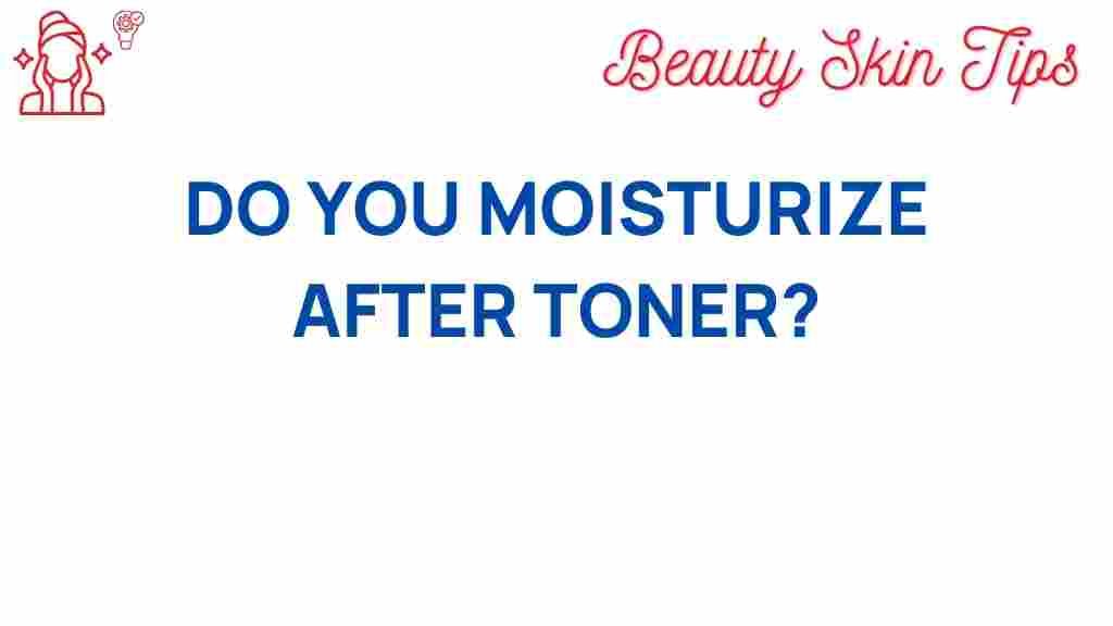 toner-moisturizer-skin-health