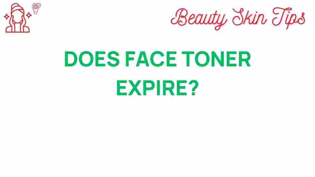 face-toner-expire