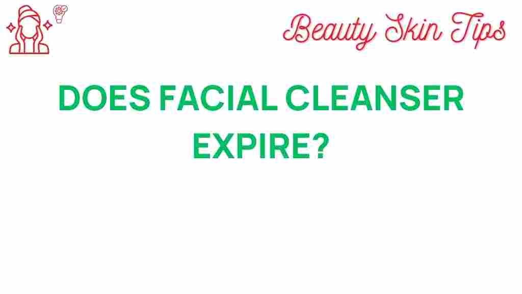 facial-cleanser-expire