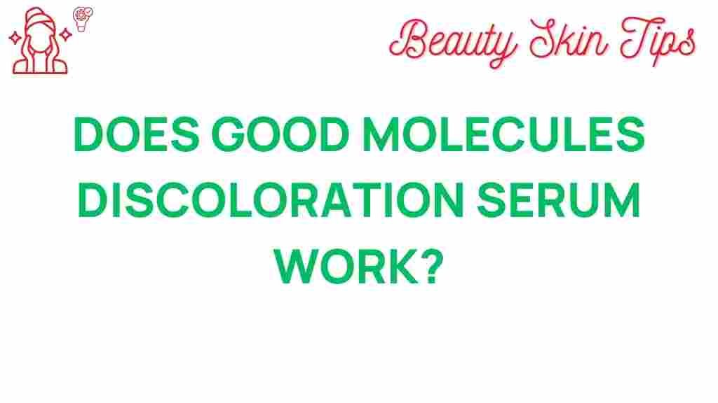 good-molecules-discoloration-serum-review