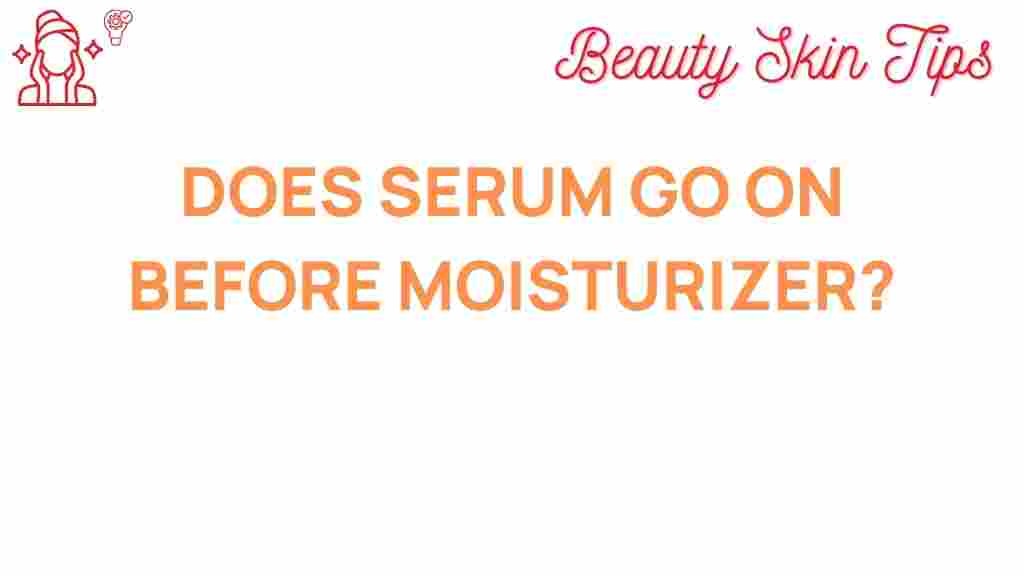 serum-before-moisturizer
