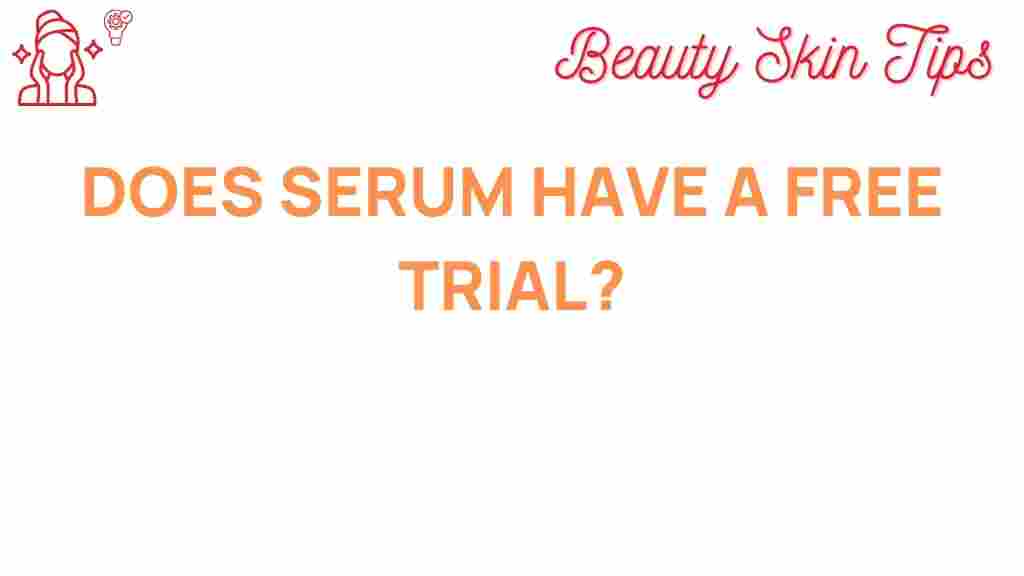 serum-free-trial