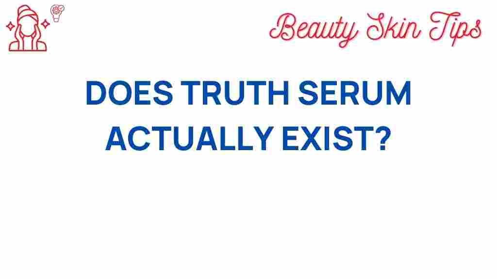 truth-serum-miracle