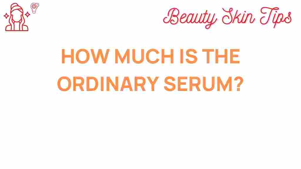 the-ordinary-serum-cost