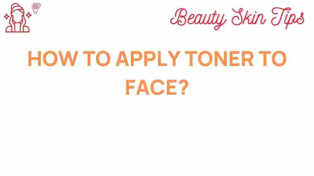 toner-application-guide