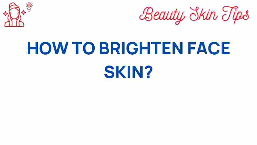 brighten-skin-expert-tips