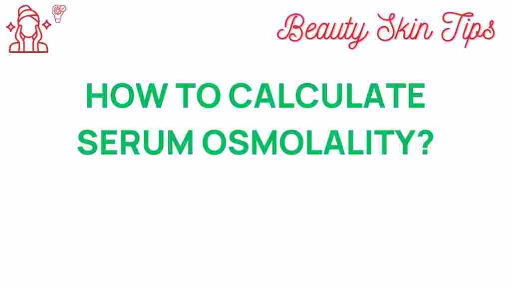 calculate-serum-osmolality