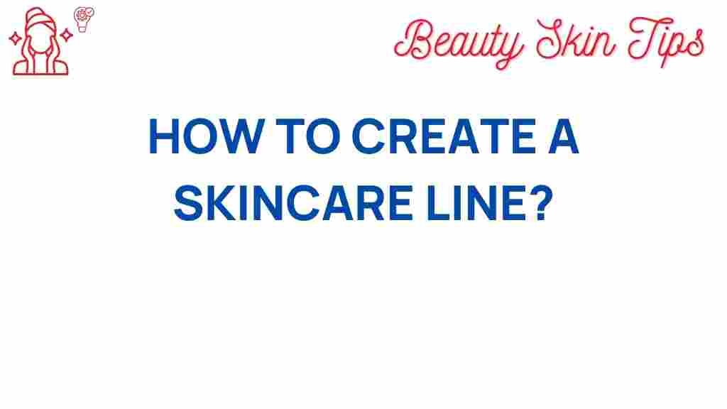 create-a-skincare-line