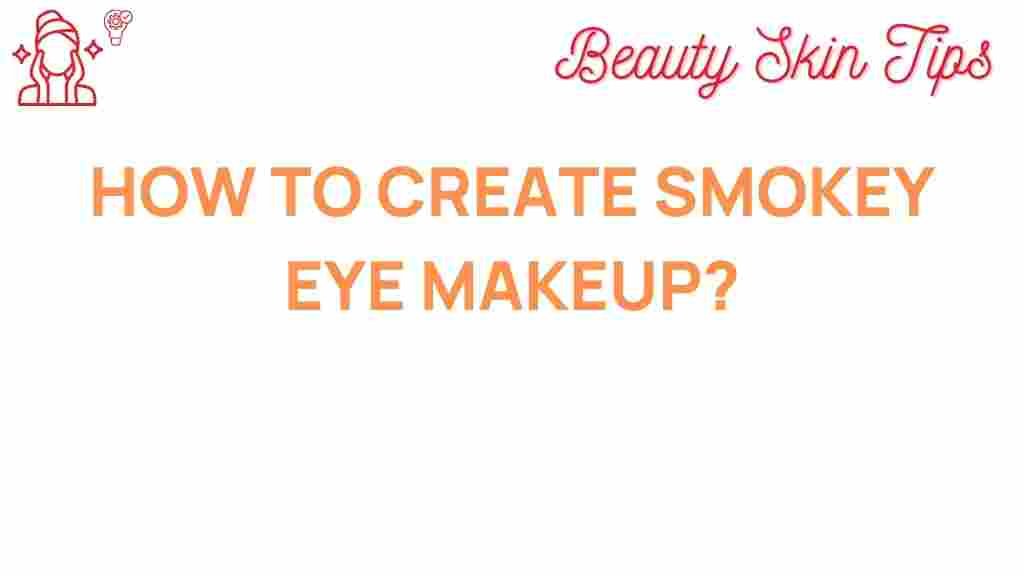 smoky-eye-makeup-tips