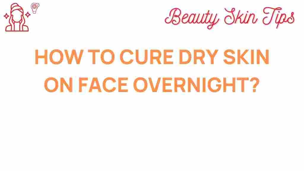 dry-skin-relief-overnight