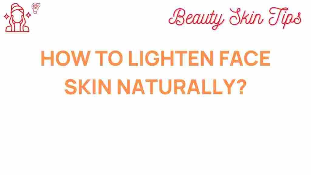 lighten-face-skin-naturally