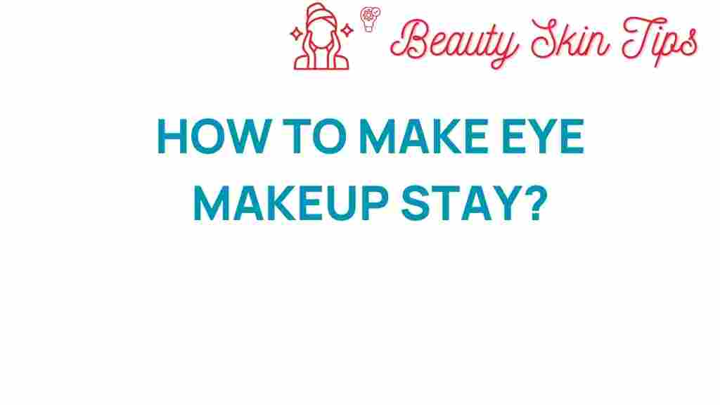 eye-makeup-stay-flawless