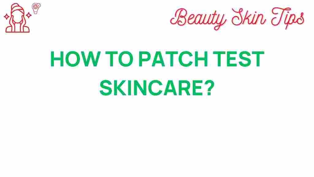 patch-test-skincare