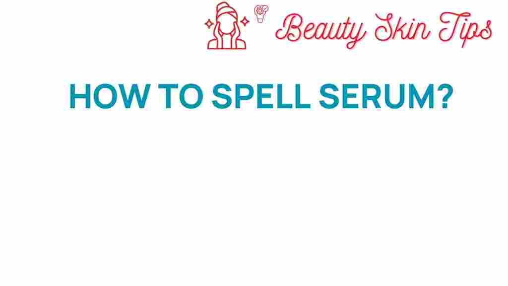 unlocking-secrets-serum