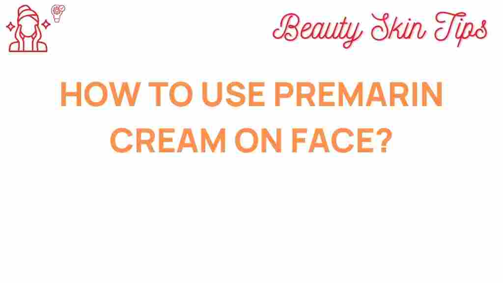premarin-cream-skincare