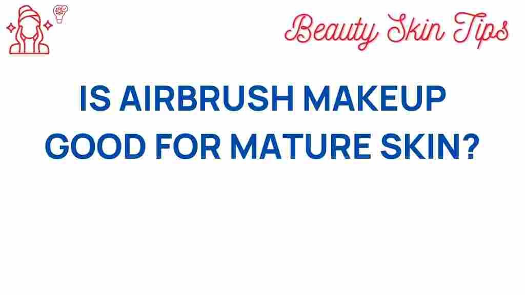 airbrush-makeup-mature-skin