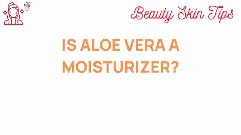 aloe-vera-moisturizer