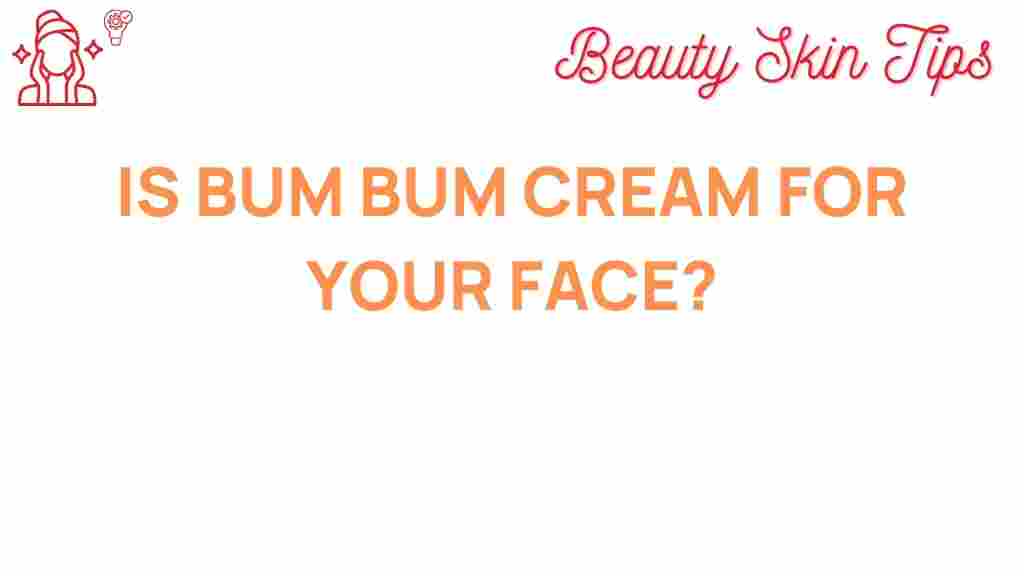 bum-bum-cream-secret-flawless-skin