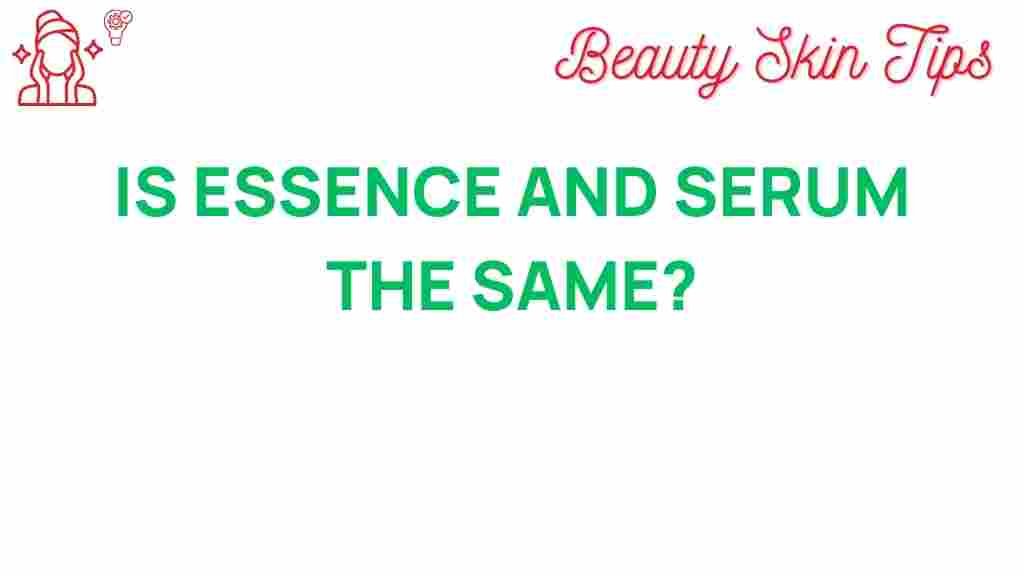 essence-and-serum-same