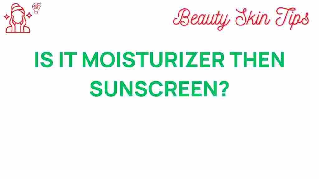 moisturizer-sunscreen-skincare