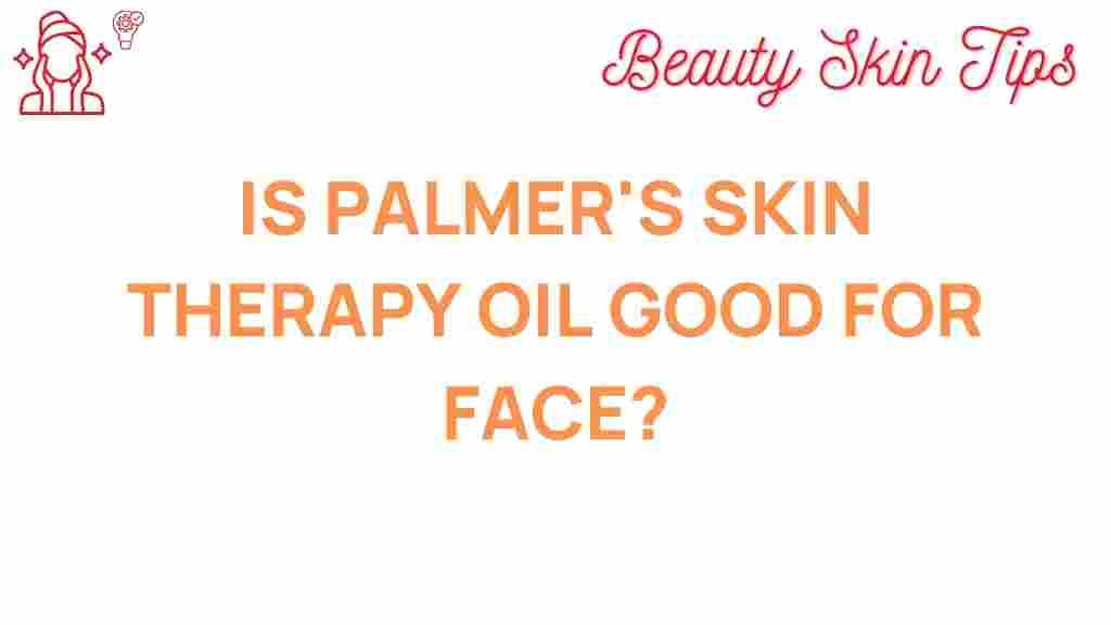 palmers-skin-therapy-oil-face