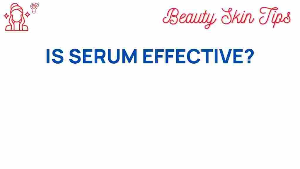 serum-effectiveness