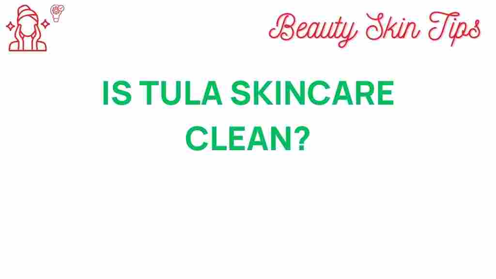 tula-skincare-clean