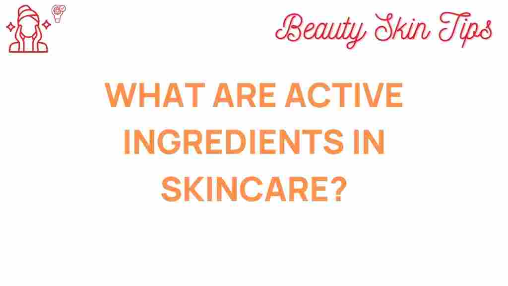 active-ingredients-in-skincare