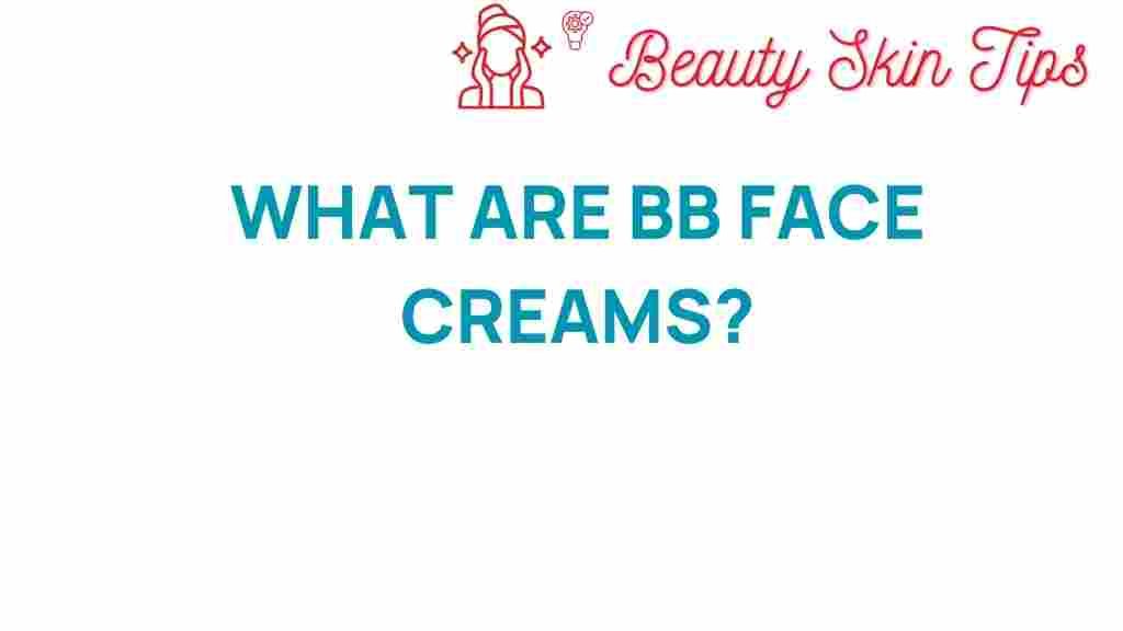 bb-face-creams-secrets