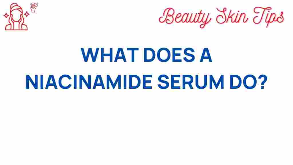 niacinamide-serum-benefits