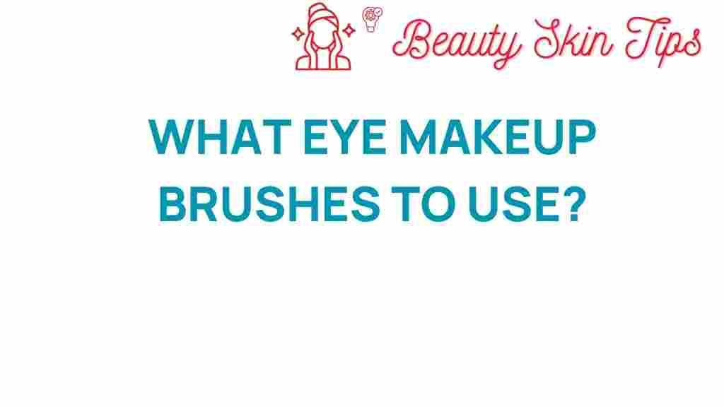 eye-makeup-brushes-guide