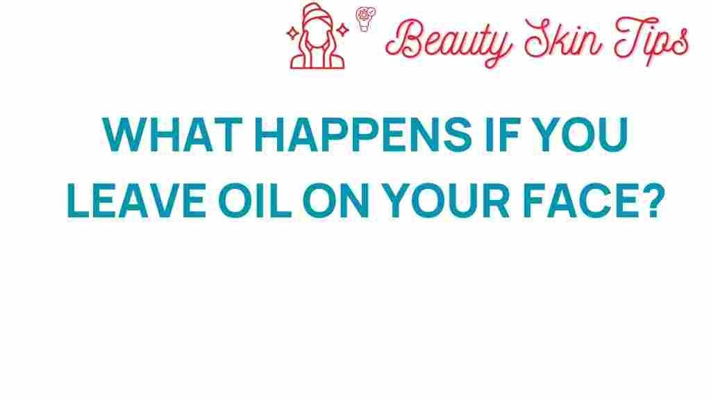 facial-oil-effects