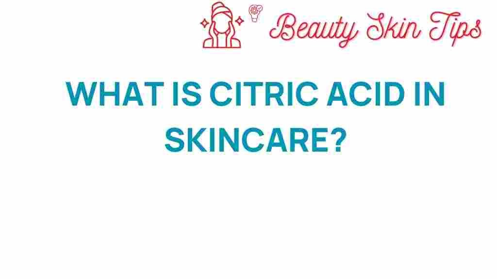 citric-acid-in-skincare