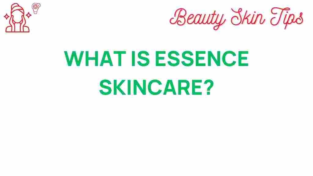 essence-skincare-secret