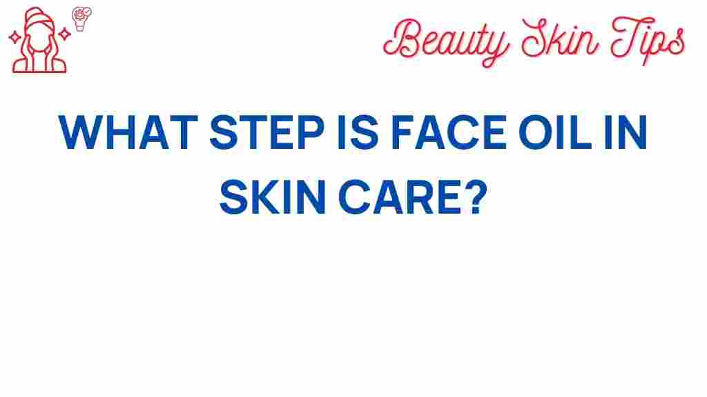 face-oil-skincare-step