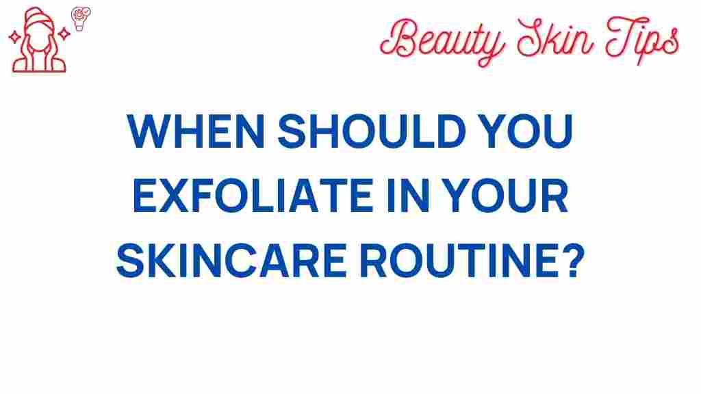 exfoliation-in-skincare-routine
