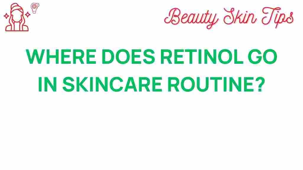 retinol-skincare-routine