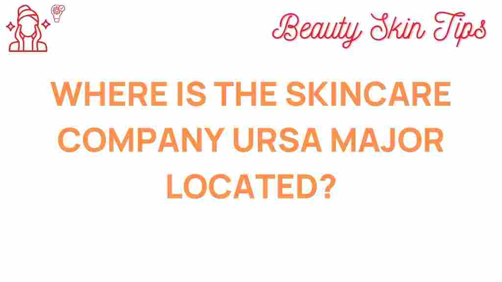 ursa-major-skincare-location