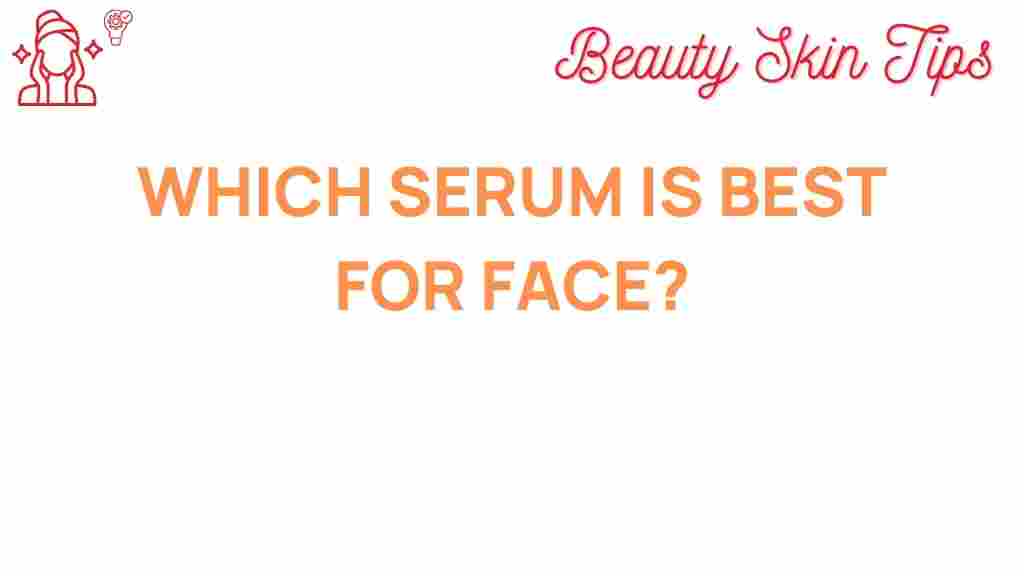 face-serum-best-options
