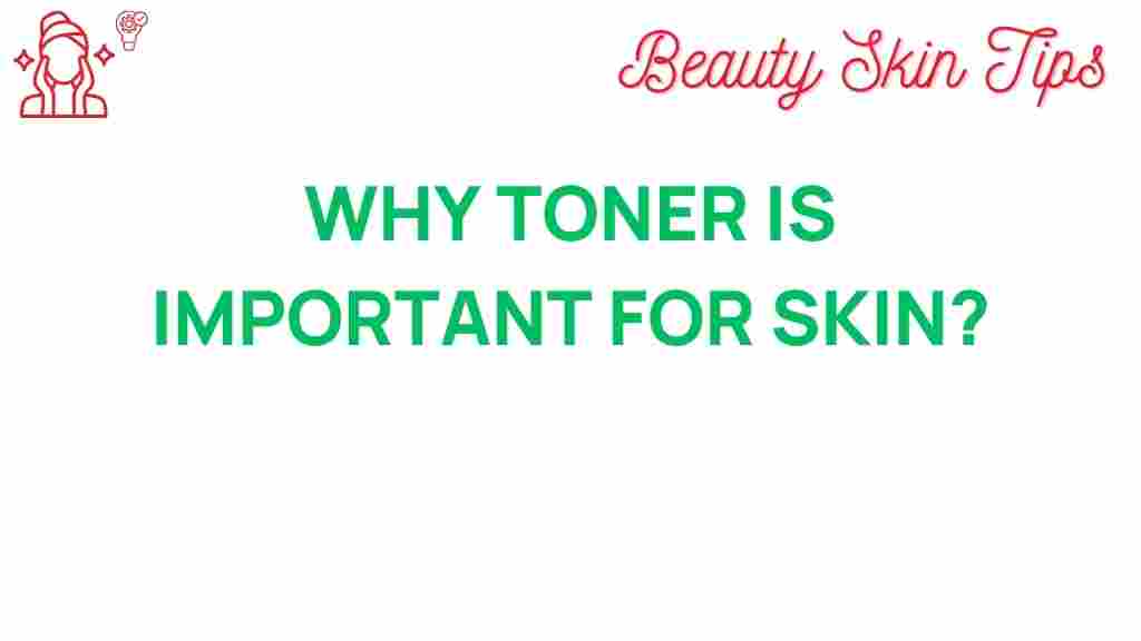 toner-importance-for-skin